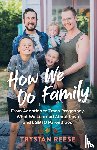 Reese, Trystan - How We Do Family