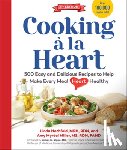Hachfeld, Linda, Myrdal Miller, Amy - Cooking a la Heart, Fourth Edition