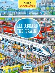 Lohr, Stefan - My Big Wimmelbook® - All Aboard the Train!
