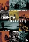 Putman, Jim - Real-Life Discipleship: Building Churches That Make Disciples