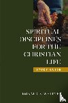 Whitney, Donald S. - Spiritual Disciplines for the Christian Life (Study Guide, Revised, Updated)