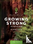The Navigators - Growing Strong in God's Family: Rooted and Built Up in Him