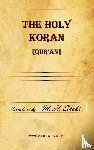 - The Holy Koran [Qur'an]