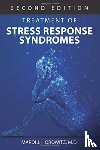 Horowitz, Mardi J., MD - Treatment of Stress Response Syndromes