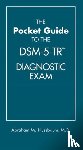 Nussbaum, Abraham M. - The Pocket Guide to the DSM-5-TR® Diagnostic Exam