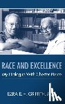 Griffith, Ezra E. H. - Race and Excellence