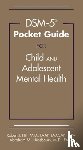 Hilt, Robert J., Nussbaum, Abraham M. - DSM-5-TR® Pocket Guide for Child and Adolescent Mental Health
