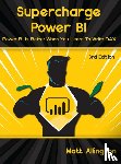 Allington, Matt - Supercharge Power BI