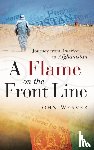 Weaver, John - A Flame on the Front Line