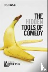 Kaplan, Steve - The Hidden Tools of Comedy