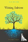 Seger, Linda - Writing Subtext