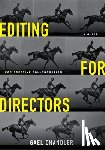 Chandler, Gael - Editing for Directors