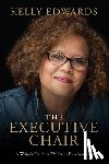 Edwards, Kelly - The Executive Chair