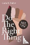 Fuller, Karla Rae - Do the Right Thing