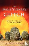 Garoli, Albert - The Evolutionary Glitch