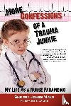 Mayo, Sherry Jones - More Confessions of a Trauma Junkie