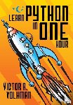 Volkman, Victor R - Learn Python in One Hour