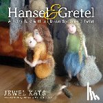 Kats, Jewel - Hansel and Gretel