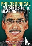  - Philosophical Musings for a Meaningful Life