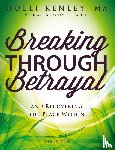 Kenley, Holli - Breaking Through Betrayal