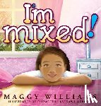 Williams, Maggy - I'm Mixed!