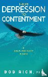 Rich, Bob - From Depression to Contentment