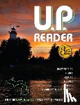  - U.P. Reader -- Issue #3