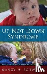 Schwartz, Nancy M - Up, Not Down Syndrome