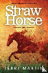 Martin, Terri - Straw Horse