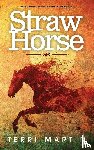 Martin, Terri - Straw Horse