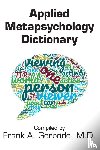 Gerbode, Frank A. - Applied Metapsychology Dictionary