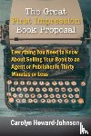 Howard-Johnson, Carolyn - The Great First Impression Book Proposal