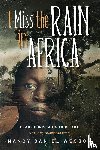 Wesson, Nancy Daniel - I Miss the Rain in Africa