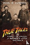 Classen, Mikel B - True Tales