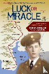 Bollich, Reginald - Luck or Miracle