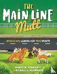 Schwartz, Nancy M., Schwartz, Michael S. - The Main Line Mutt