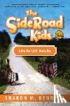 Kennedy, Sharon - The SideRoad Kids - Book 3