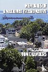 Chambers, Tom - Memories of a Mackinac Island Native