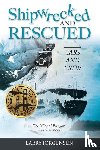 Jorgensen, Larry - Shipwrecked and Rescued