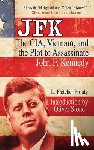 Prouty, L. Fletcher - JFK: The Cia, Vietnam, and the Plot to Assassinate John F. Kennedy