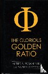 Posamentier, Alfred S., Lehmann, Ingmar - The Glorious Golden Ratio