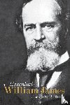  - The Essential William James
