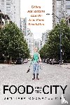 Cockrall-King, Jennifer - Food and the City