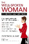 Jahnke, Christine K. - The Well-Spoken Woman