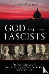 Deschner, Karlheinz - God and the Fascists