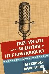 Meiklejohn, Alexander - Free Speech and Its Relation to Self-Government