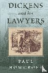 Howcroft, Paul - Dickens and his Lawyers