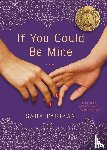 Farizan, Sara - If You Could Be Mine