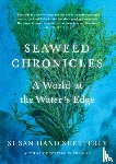 Hand Shetterly, Susan - Seaweed Chronicles