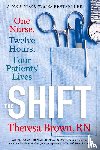 Brown, Theresa - The Shift